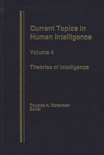 Theories in Intelligence