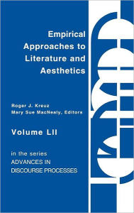 Title: Empirical Approaches to Literature and Aesthetics, Author: Bloomsbury Academic