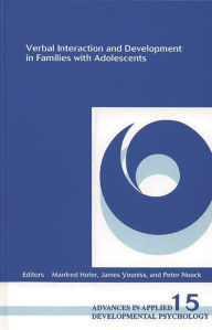 Title: Verbal Interaction and Development in Families with Adolescents, Author: Manfred Hofer