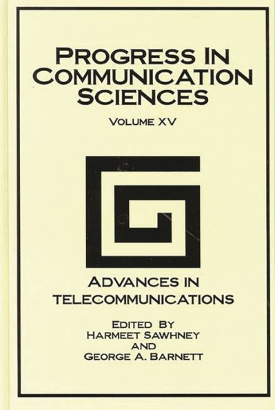 Progress in Communication Sciences: Volume 15, Advances in Telecommunications