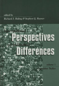 Title: International Perspectives on Individual Differences: Cognitive Styles, Author: Richard Riding