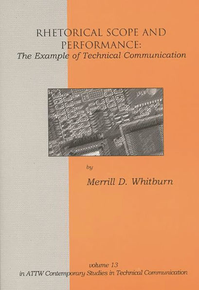 Rhetorical Scope and Performance: The Example of Technical Communication