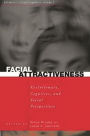 Facial Attractiveness: Evolutionary, Cognitive, and Social Perspectives