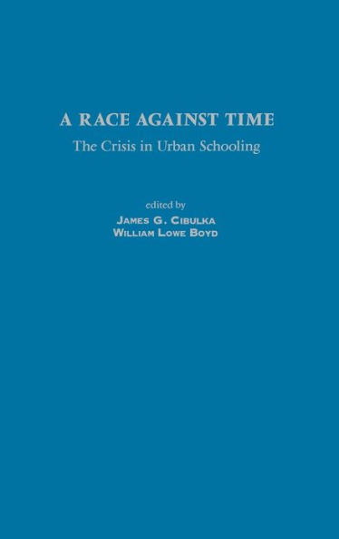 A Race Against Time: The Crisis in Urban Schooling