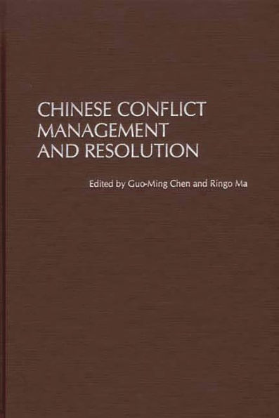 Chinese Conflict Management and Resolution