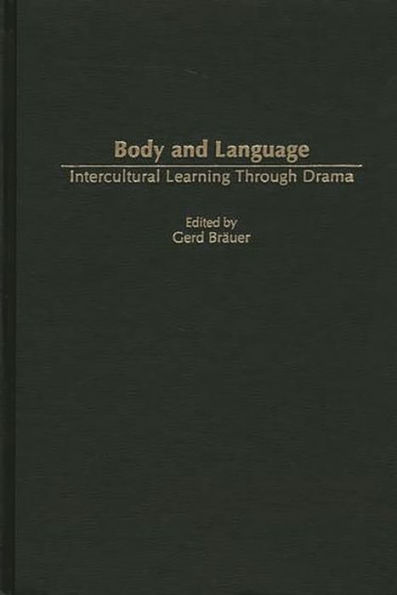 Body and Language: Intercultural Learning Through Drama