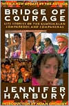 Title: Bridge of Courage: Life Stories of the Guatemalan Companeros & Companeras / Edition 2, Author: Jennifer Harbury