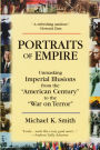 Portraits of Empire: Unmasking Imperial Illusions from the 