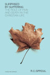Alternative view 1 of Surprised by Suffering: The Role of Pain and Death in the Christian Life
