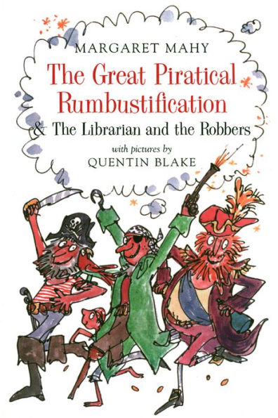 The Great Piratical Rumbustification and The Librarian and the Robbers
