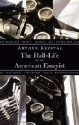 The Half-Life of an American Essayist