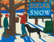 Title: Sugar on Snow, Author: Nan Parson Rossiter