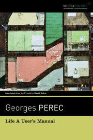 Title: Life: A User's Manual (Revised Edition), Author: Georges Perec