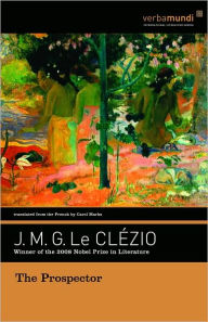 Title: The Prospector, Author: J. M. G. Le Clezio