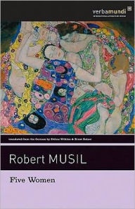 Title: Five Women, Author: Robert Musil