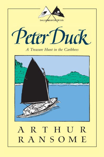 Peter Duck: A Treasure Hunt the Caribbees (Swallows and Amazons Series #3)