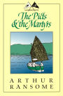 The Picts and the Martyrs (Swallows and Amazons Series #11)