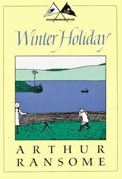 Winter Holiday (Swallows and Amazons Series #4)