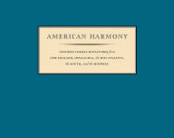 Title: American Harmony: Inspired Choral Miniatures, Author: Nym Cooke