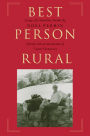 Best Person Rural: Essays of a Sometime Farmer