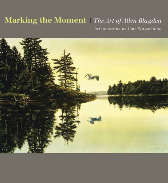 Marking the Moment: The Art of Allen Blagden