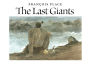 The Last Giants