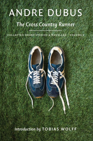 The Cross Country Runner: Collected Short Stories and Novellas Volume 3