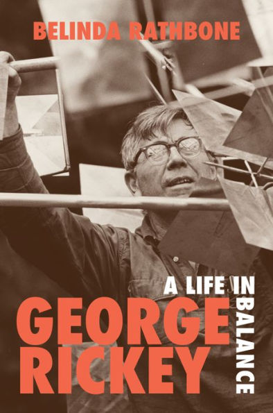 George Rickey: A Life Balance