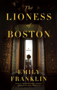 Epub books download for android The Lioness of Boston in English by Emily Franklin