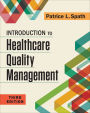 Introduction to Healthcare Quality Management, Third Edition