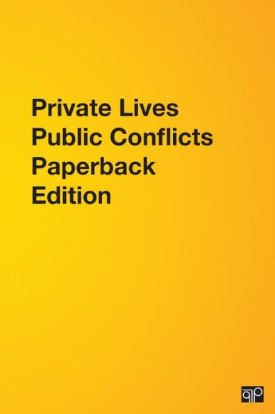 Private Lives Public Conflicts Paperback Edition / Edition 1