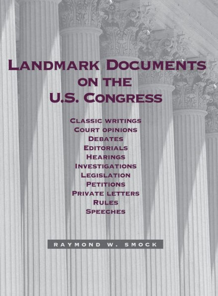 Landmark Documents On the Us Congress / Edition 1