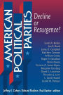 American Political Parties: Decline or Resurgence? / Edition 1
