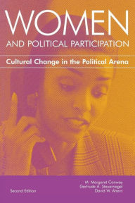 Title: Women and Political Participation: Cultural Change in the Political Arena / Edition 2, Author: M. Margaret Conway
