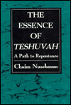 Title: The Essence of Teshuvah: A Path to Repentance, Author: Chaim Nussbaum
