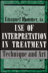 Use of Interpretation in Treatment: Technique and Art (Master Work)
