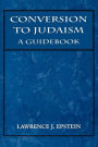 Conversion to Judaism: A Guidebook