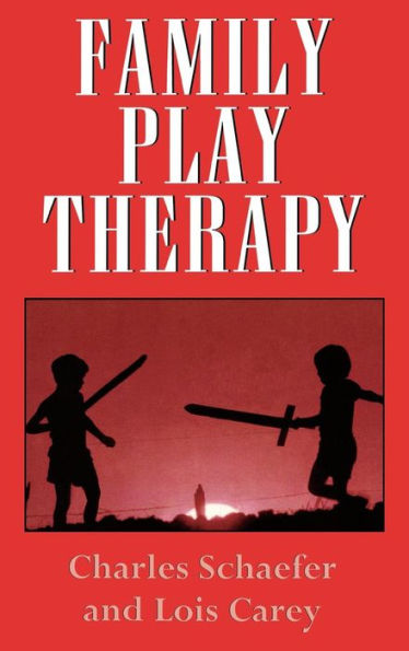 Family Play Therapy / Edition 1