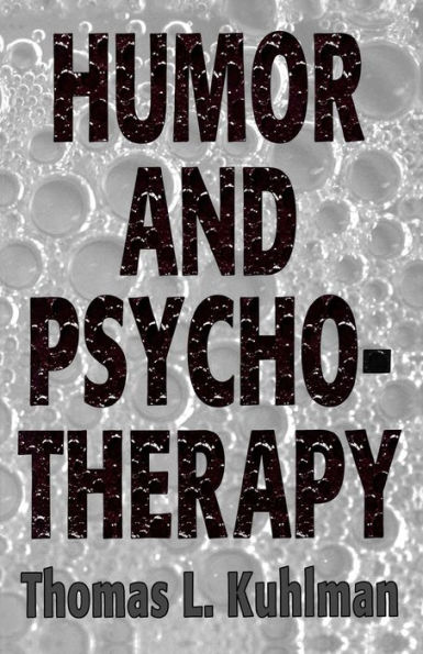 Humor and Psychotherapy (Master Work) / Edition 1