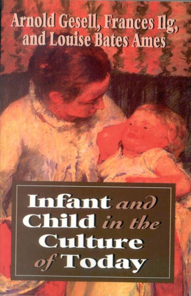 Infant & Child in the Culture / Edition 1