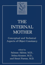 Title: Internal Mother, Author: Henri Parens