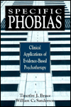 Specific Phobias: Clinical Applications of Evidence-Based Psychotherapy