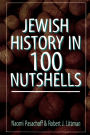 Jewish History in 100 Nutshells