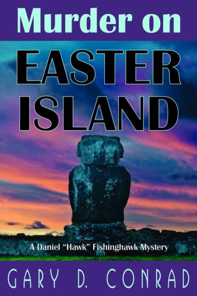 Murder on Easter Island: A Daniel 