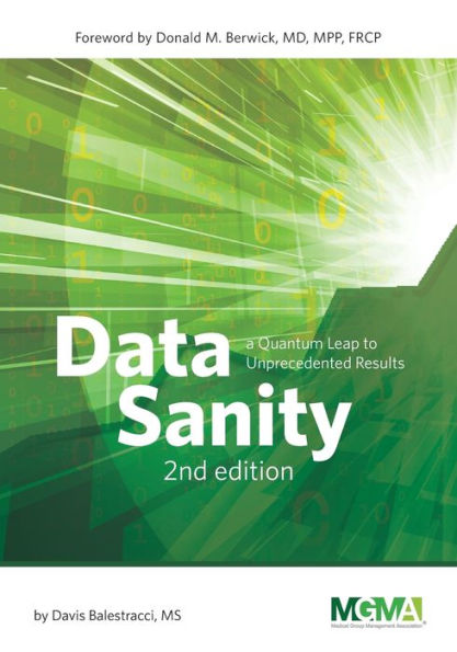 Data Sanity: A Quantum Leap to Unprecedented Results, 2nd edition