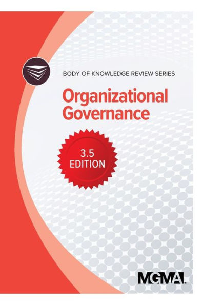 Body of Knowledge Review Series: Organizational Governance