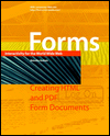 Forms: Interactivity for the World Wide Web