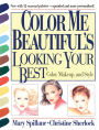 Color Me Beautiful's Looking Your Best: Color, Makeup and Style