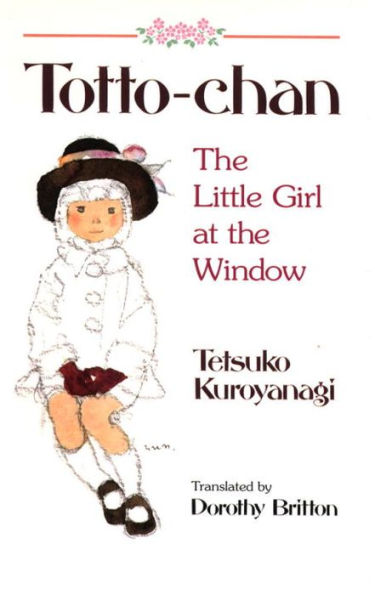 Totto-Chan: the Little Girl at Window