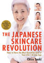 The Japanese Skincare Revolution: How to Have the Most Beautiful Skin of Your Life#At Any Age